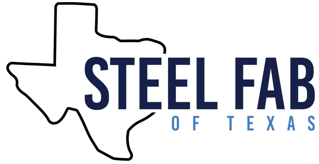 Steel Fab of Texas We want to earn your business and your trust